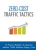 Thumbnail Zero-Cost Traffic Tactics (2016 Edition)